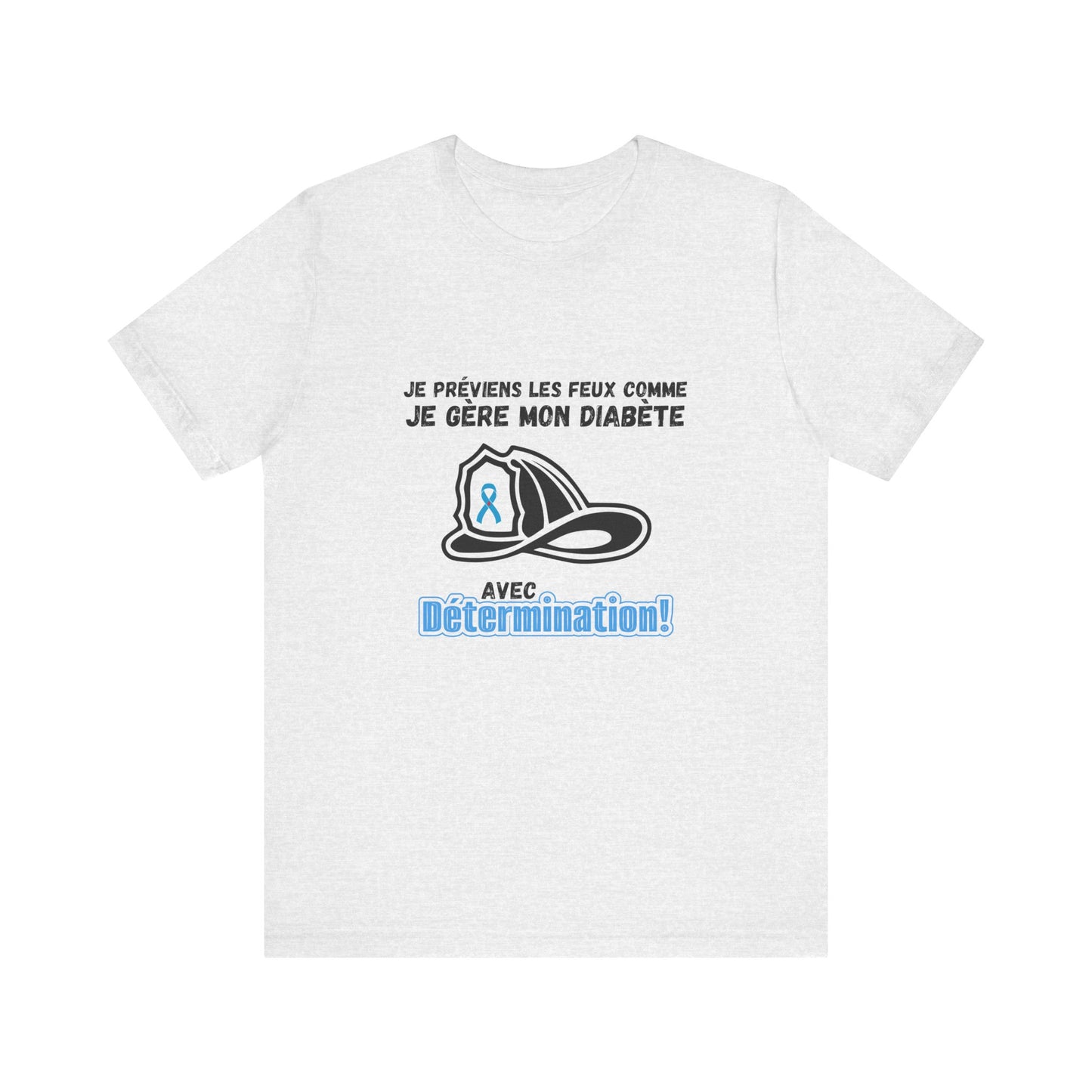 The Diabuddies Store Diabetes & Fire Prevention (French) - Unisex Tee Diabetes & Fire Prevention (French) - Unisex Tee: For the unsung heroes who dedicate their lives to keeping communities safe, while diligently managing their own health. Our Tee is desi