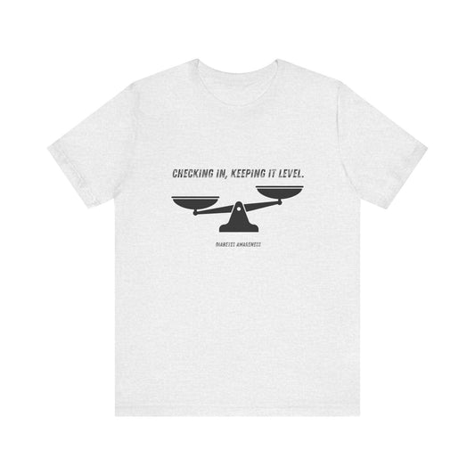 Checking In, Keeping it Level - Unisex Tee The Diabuddies Store T-Shirts $22.50