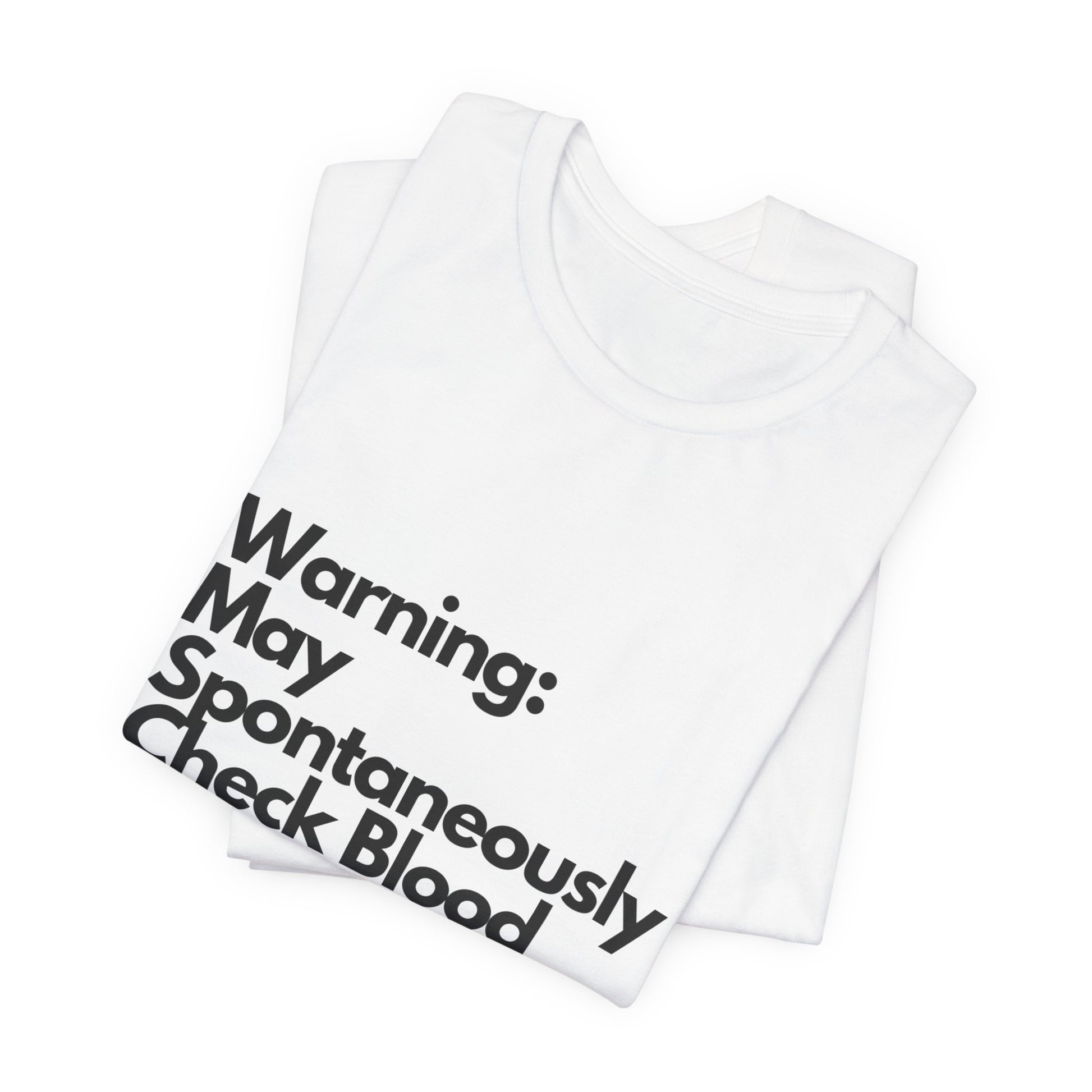 Warning: May Check BG - Unisex Tee The Diabuddies Store T-Shirts $22.38