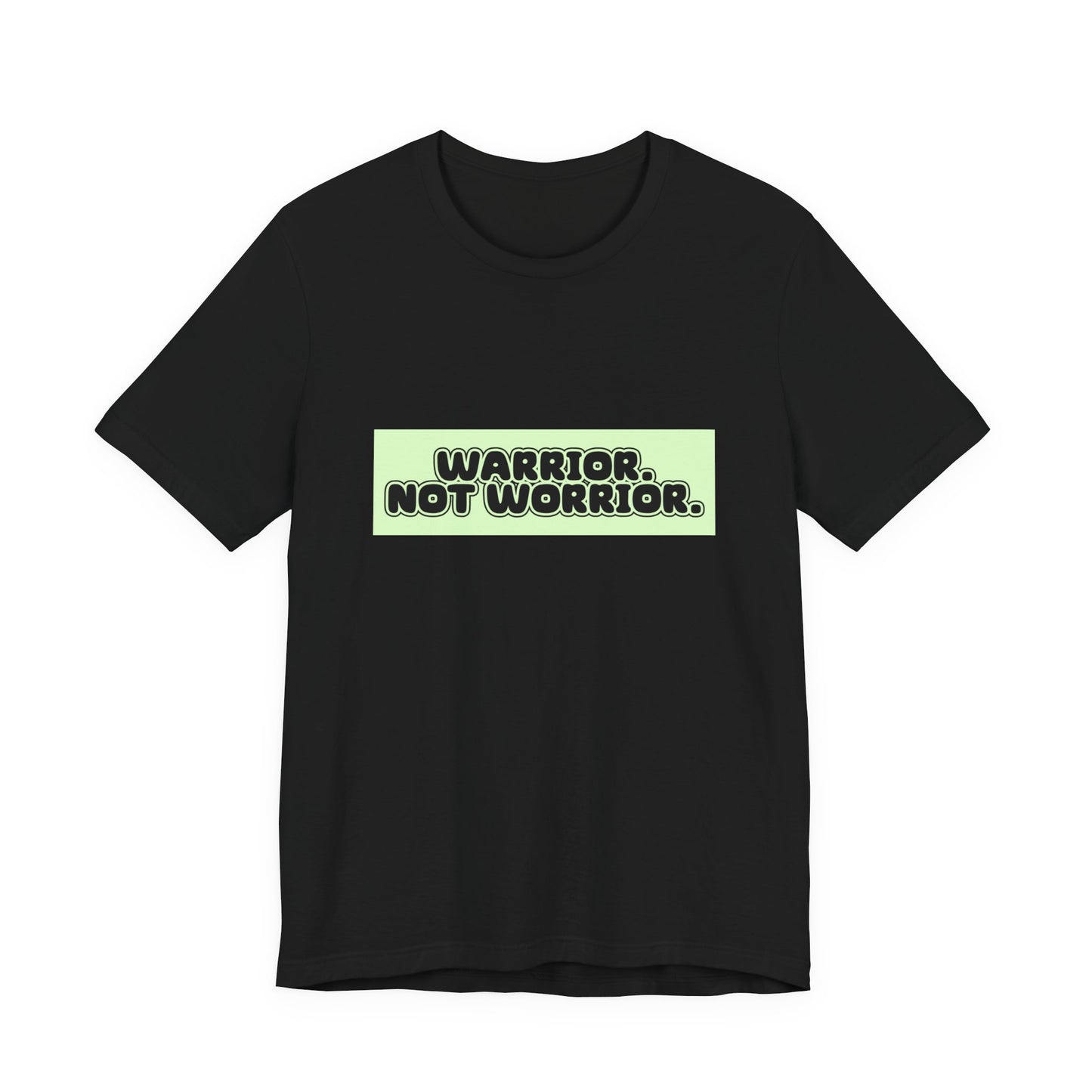 The Diabuddies Store Warrior. Not Worrior. - Unisex Tee Warrior. Not Worrior. - Unisex Tee: For those who face challenges head-on & spell "warrior" right. A clear statement of strength, resilience & sharp detail. T-Shirts $30.27