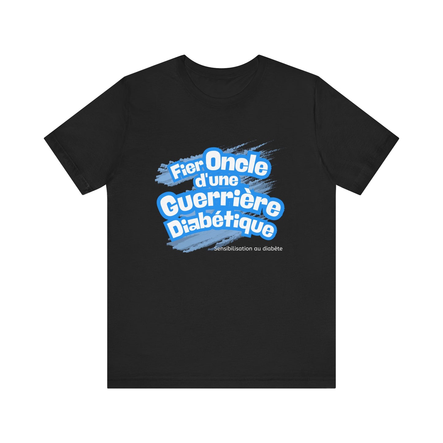 Proud Uncle of Diabetic Warrior (French/Niece) - Unisex Tee The Diabuddies Store T-Shirts $22.50