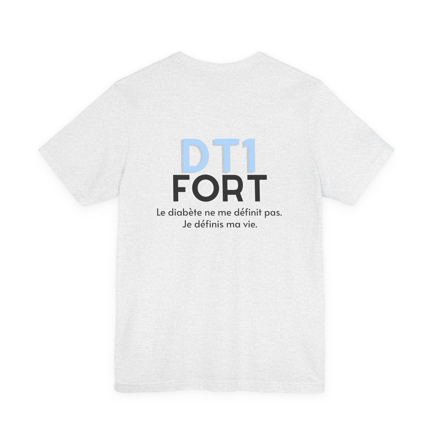 The Diabuddies Store T1D Strong (French) - Unisex Tee T1D Strong (French) - Unisex Tee: Wear your strength. This T1D Strong French tee sends a powerful message: "Le diabète ne me définit pas. Je définis ma vie." It's more than a shirt; it's a statement of