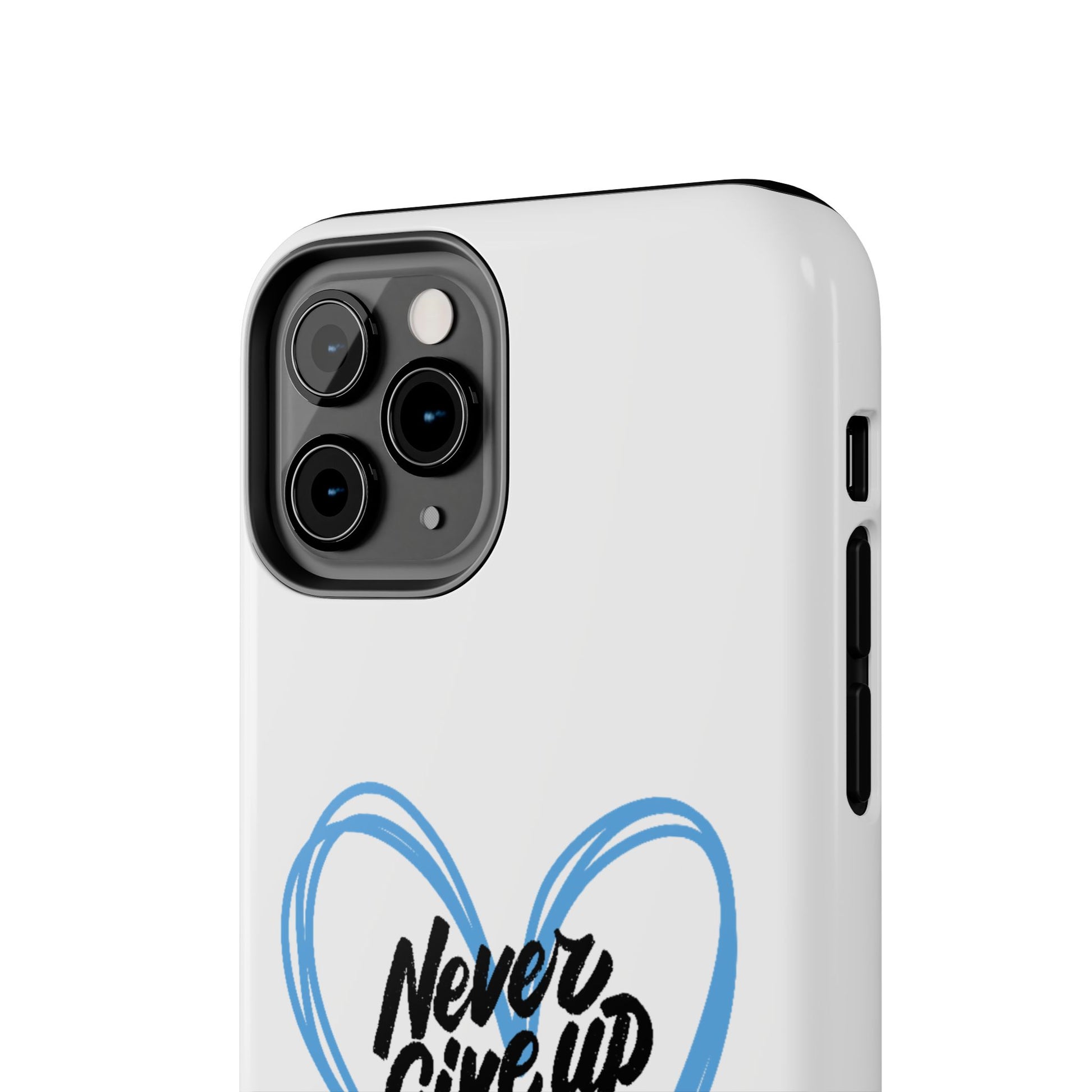 Never Give Up! - Tough Phone Case The Diabuddies Store Mobile Phone Cases $18.23