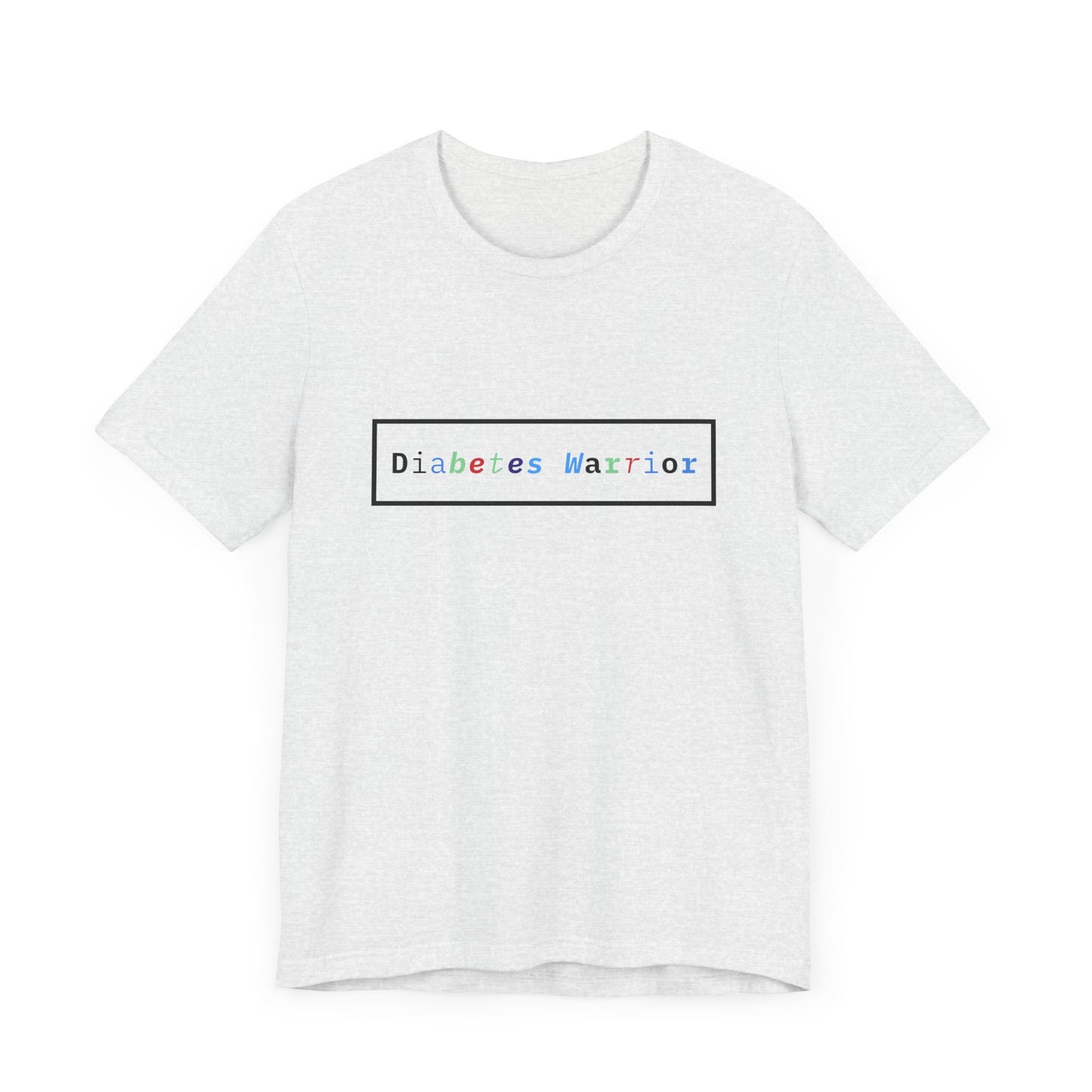 The Diabuddies Store Colorful Diabetes Warrior - Unisex Tee Colorful Diabetes Warrior - Unisex Tee: Offers a comfortable and stylish option for those who appreciate unique designs and supporting Diabetes Awareness. T-Shirts $24.25