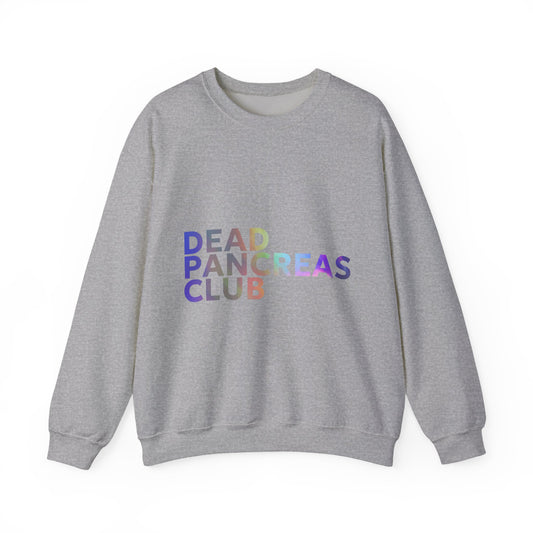 Dead Pancreas Club (Lettering) - Unisex Sweatshirt The Diabuddies Store Sweatshirts $32.95
