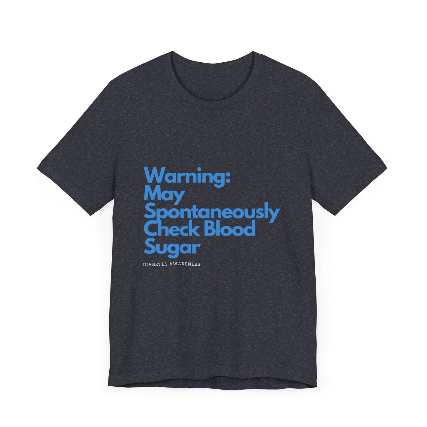 Warning: May Check BG - Unisex Tee The Diabuddies Store T-Shirts $22.38