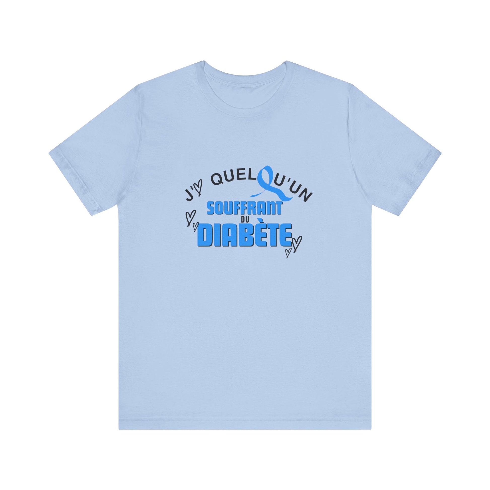 I Love Someone with Diabetes (French) - Unisex Tee The Diabuddies Store T-Shirts $22.50