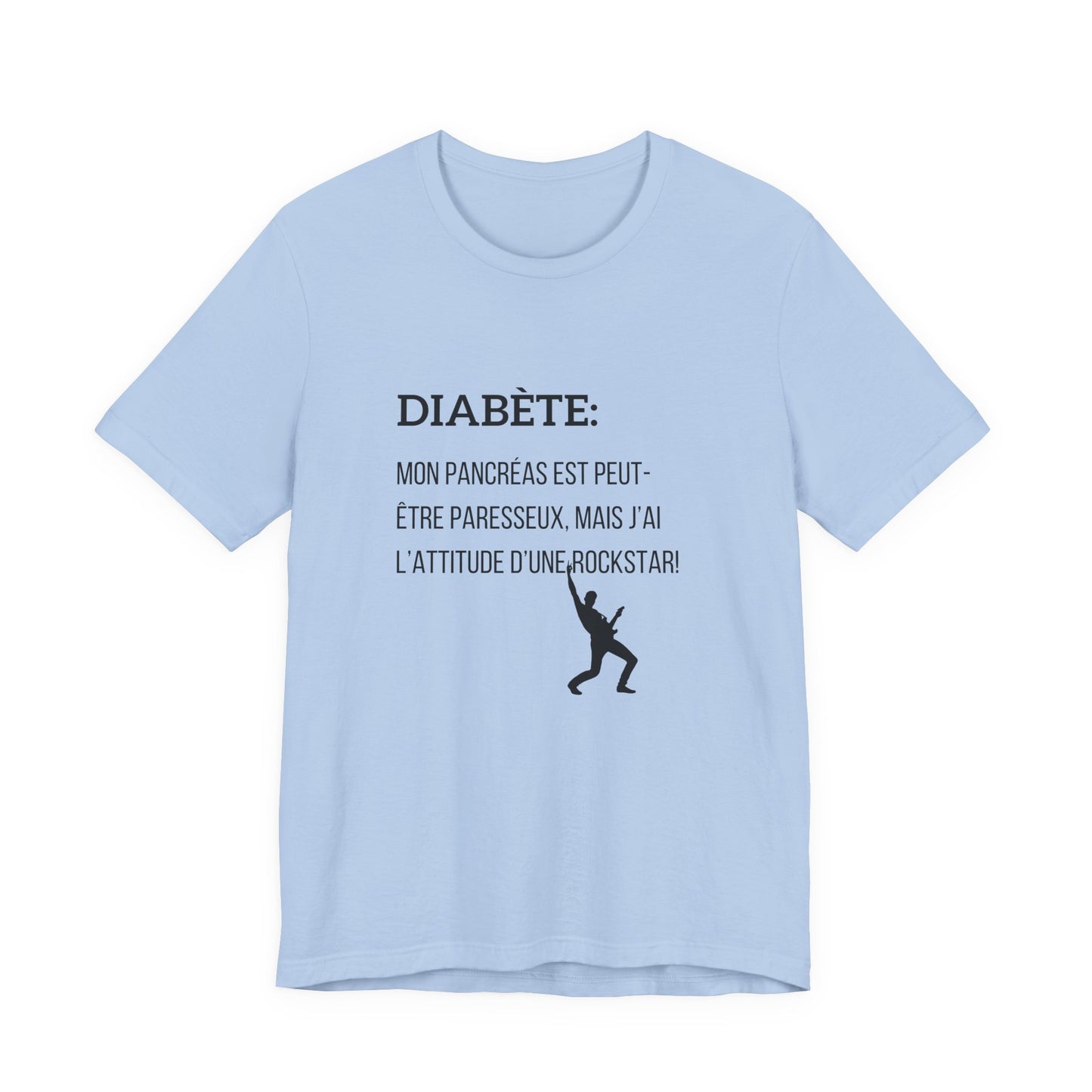 Lazy Pancreas, Rockstar Attitude (French) - Unisex Tee The Diabuddies Store T-Shirts $22.50