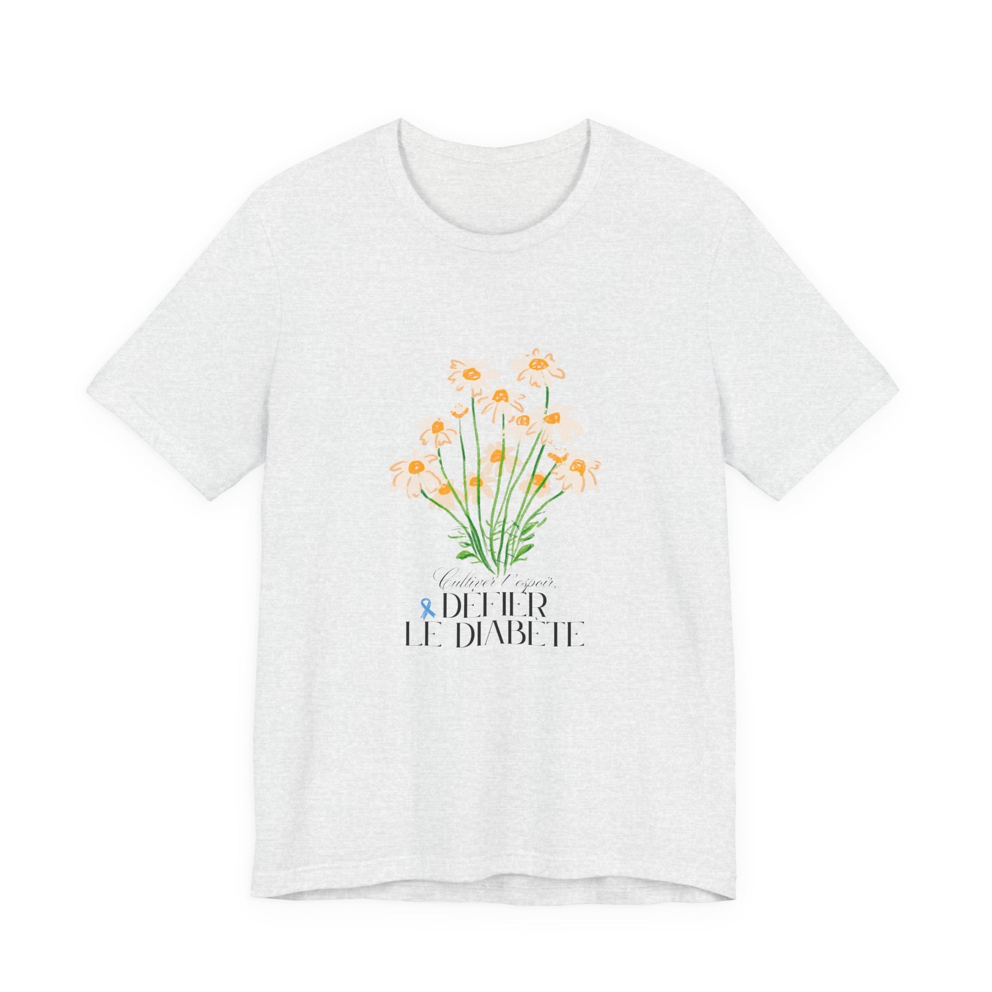The Diabuddies Store Cultivating Hope, Defying Diabetes (French) - Unisex Tee Cultivating Hope, Defying Diabetes (French) - Unisex Tee: Wear your message of strength! Our "Cultivé l'espoir, Défié le diabète" Unisex Tee is more than just a comfortable shir