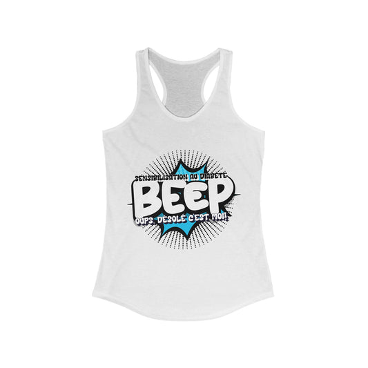 The Diabuddies Store BEEP - Sorry It's me! (French) - Racerback Tank BEEP - Sorry It's me! (French) - Racerback Tank: Always making an entrance? The delightful disruptor! Embrace the constant buzz of life in comfort and style! Tank Tops $19.96