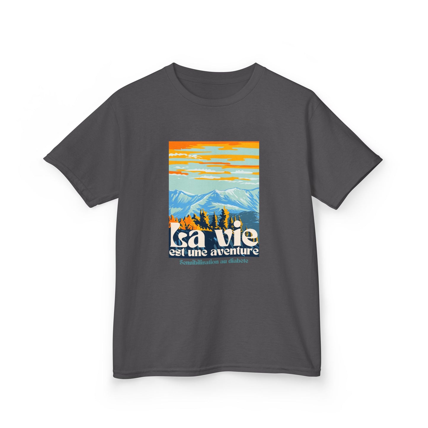 The Diabuddies Store Life is an Adventure, Mountains (French) - Kids Tee Life is an Adventure, Mountains (French) - Kids Tee: Inspire your little explorer with our "La vie est une aventure" Kids Tee! This super soft and comfortable t-shirt is perfect for