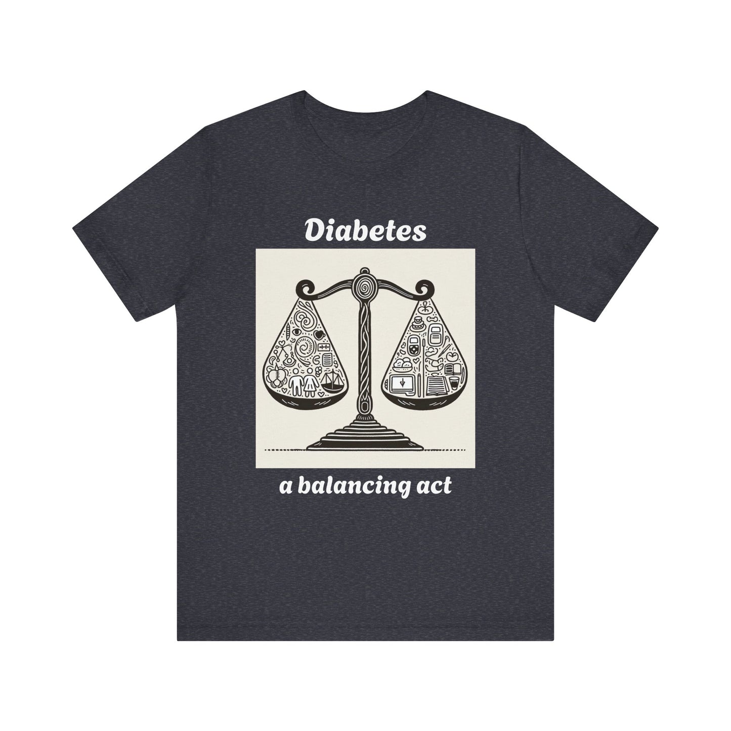 Diabetes Balancing Act - Unisex Tee The Diabuddies Store T-Shirts $24.73