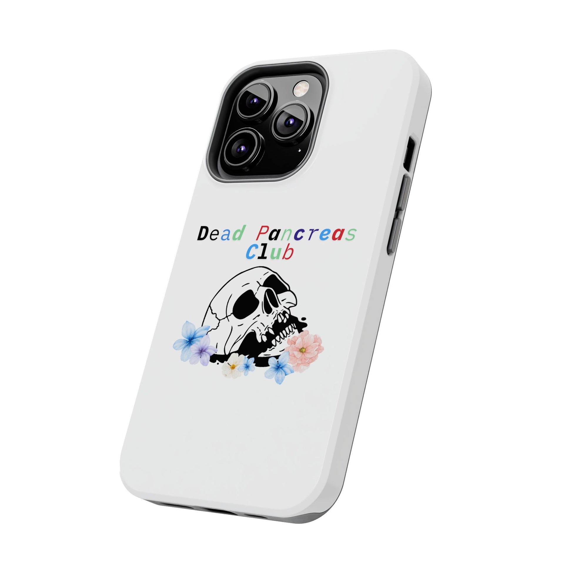 Skull & Flowers Dead Pancreas Club - Phone Case The Diabuddies Store Mobile Phone Cases $18.23