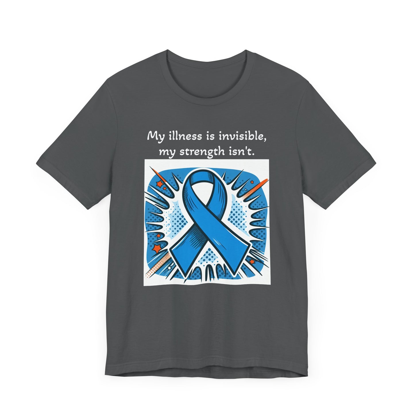 Invisible Illness, but visible Strength - Unisex Tee The Diabuddies Store T-Shirts $22.50
