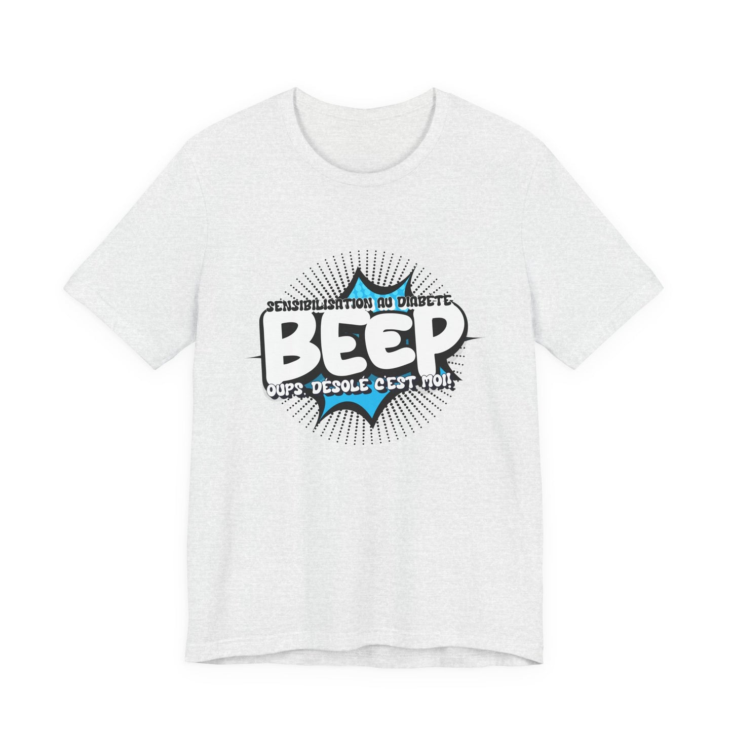 The Diabuddies Store BEEP - Sorry it's me! (French) - Unisex Tee BEEP - Sorry it's me! (French) - Unisex Tee: Always making an entrance? The delightful disruptor! Embrace the constant buzz of life in comfort and style! $30.27 T-Shirts Activewear Clothing,