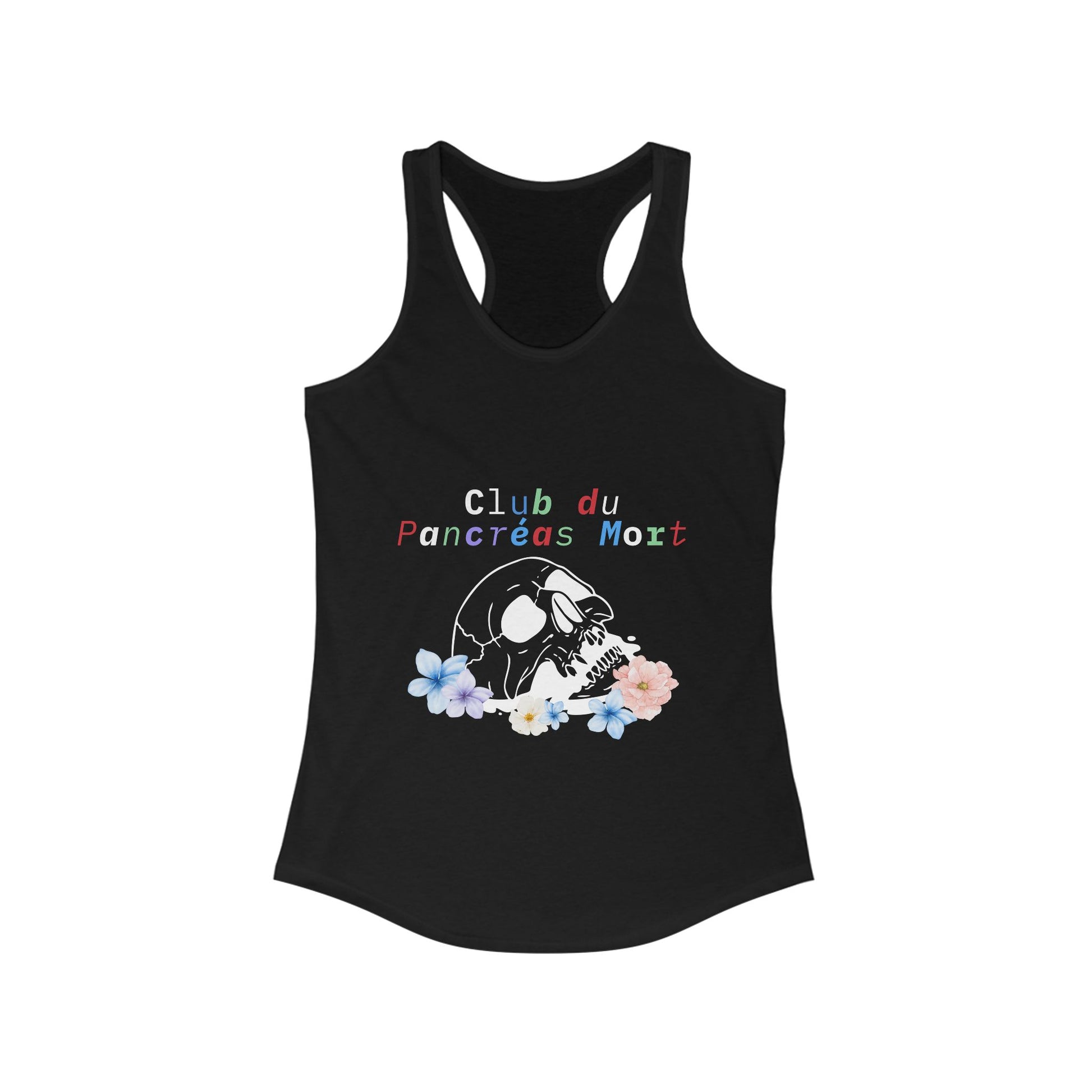 Skull & Flowers, Dead Pancreas Club (French) Racerback Tank The Diabuddies Store Tank Tops $19.96