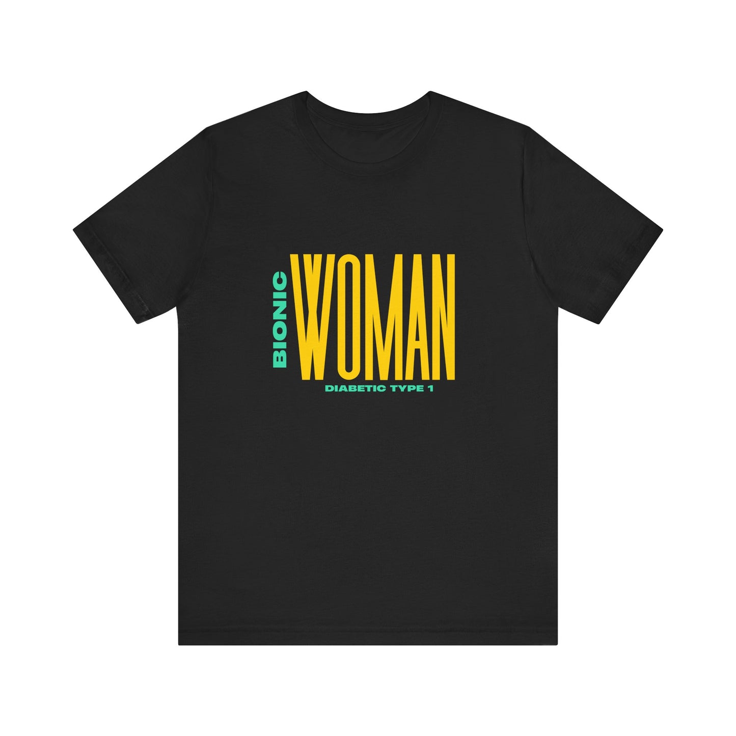 The Diabuddies Store Bionic Woman (Diabetes) - Unisex Tee Bionic Woman (Diabetes) - Unisex Tee: Unleash your inner Bionic strength! This Unisex Tee is a powerful statement of resilience, strength, and modern-day heroism for anyone living with Type 1 Diabe