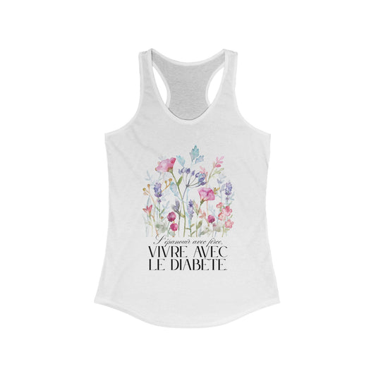 The Diabuddies Store Blossoming Strong, Living with Diabetes (French) Tank Blossoming Strong, Living with Diabetes (French) Tank: Wear your strength proudly! Our "S'épanouir avec force, vivre avec le diabète" tank is a beautiful reminder of your inner pow