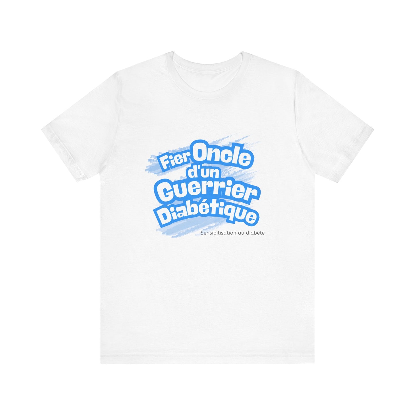 Proud Uncle of Diabetic Warrior (French/Nephew) - Unisex Tee The Diabuddies Store T-Shirts $22.50