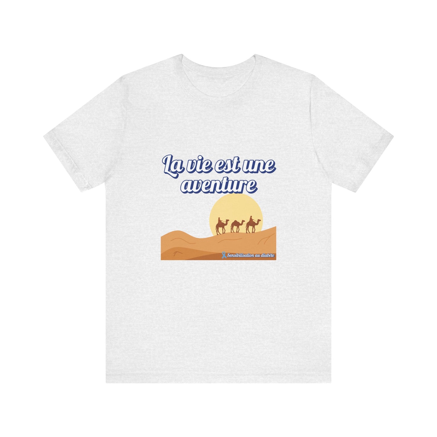 Life is an Adventure (French) - Unisex Tee The Diabuddies Store T-Shirts $22.50