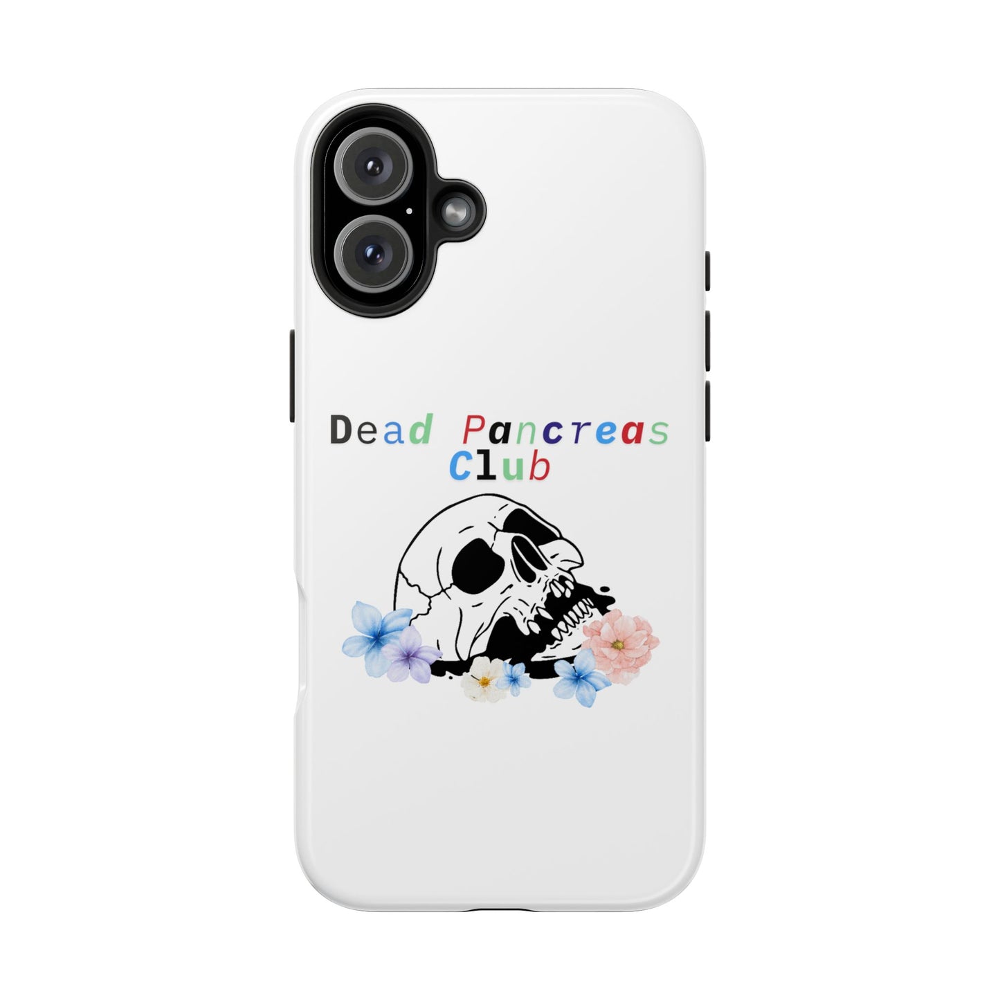 Skull & Flowers Dead Pancreas Club - Phone Case The Diabuddies Store Mobile Phone Cases $18.23