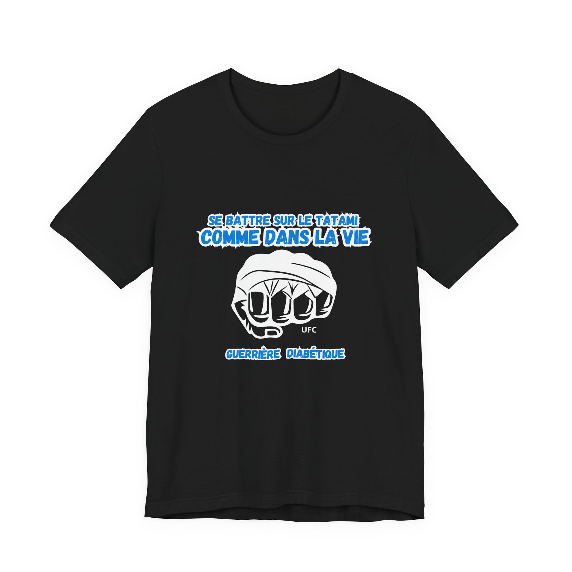 The Diabuddies Store Diabetes & UFC (French/Guerrière) Unisex Tee Diabetes & UFC (French/Guerrière) Unisex Tee: Fight on the mat, fight in life. Empowering unisex shirt for Diabetic Warriors. Show your strength & resilience. T-Shirts $30.27
