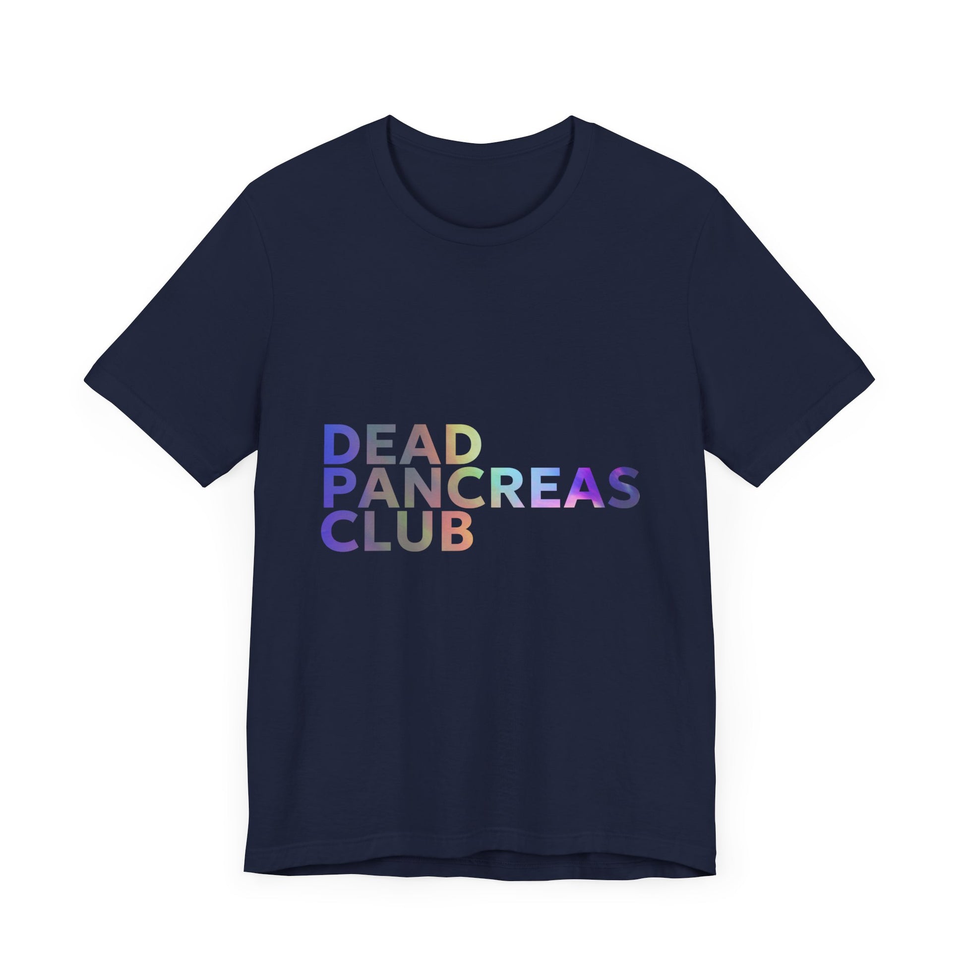 Dead Pancreas Club (Rainbow) - Unisex Tee The Diabuddies Store T-Shirts $24.25