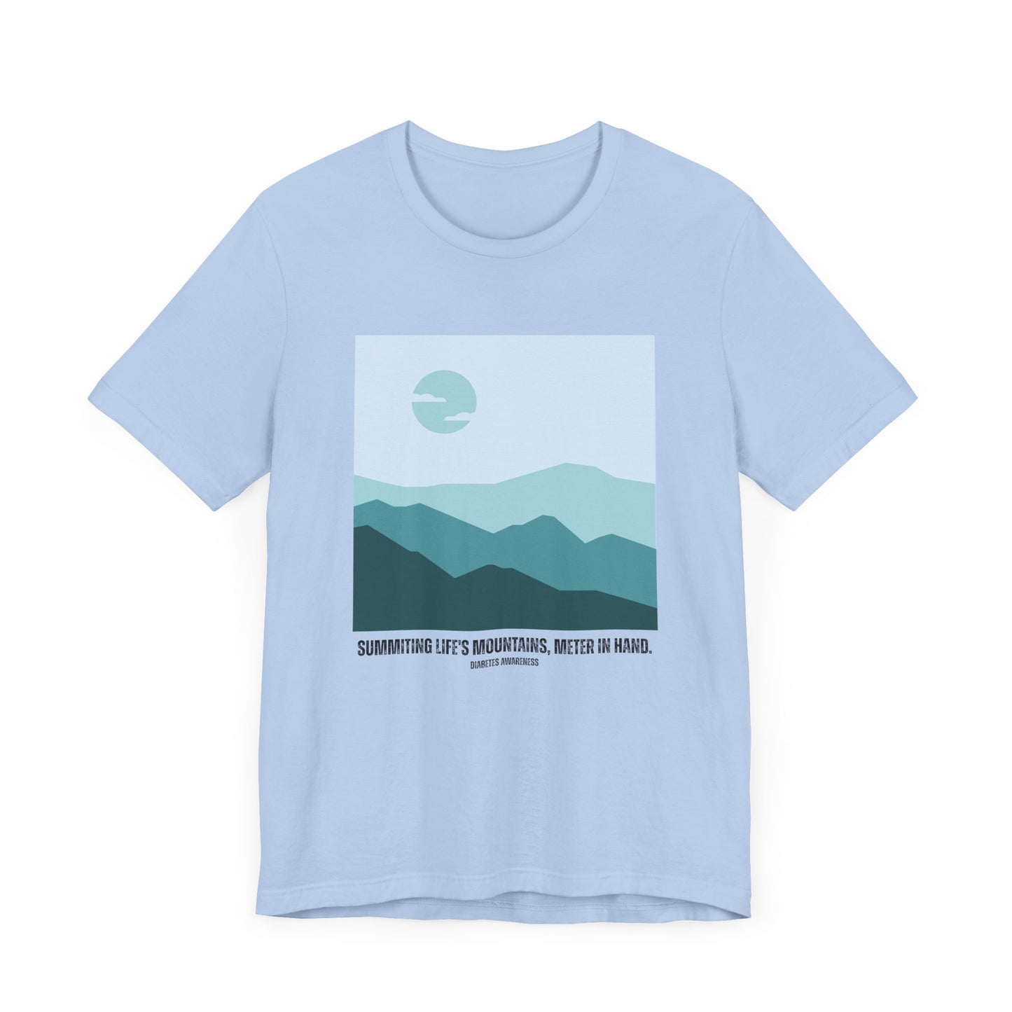 Summiting Life's Mountains, Meter in Hand - Unisex Tee The Diabuddies Store T-Shirts $22.50