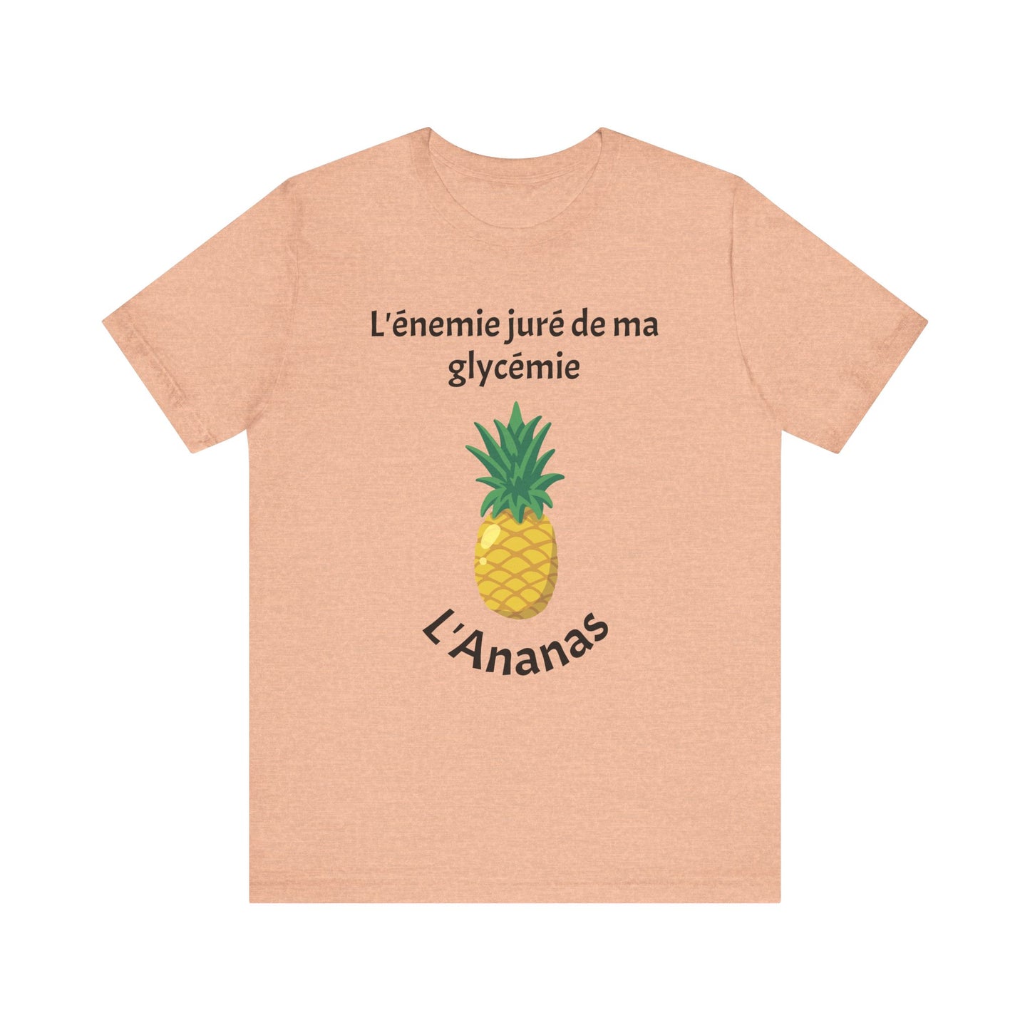 Blood Sugar's Arch Nemesis The Pineapple (French) Unisex Tee The Diabuddies Store T-Shirts $25.00