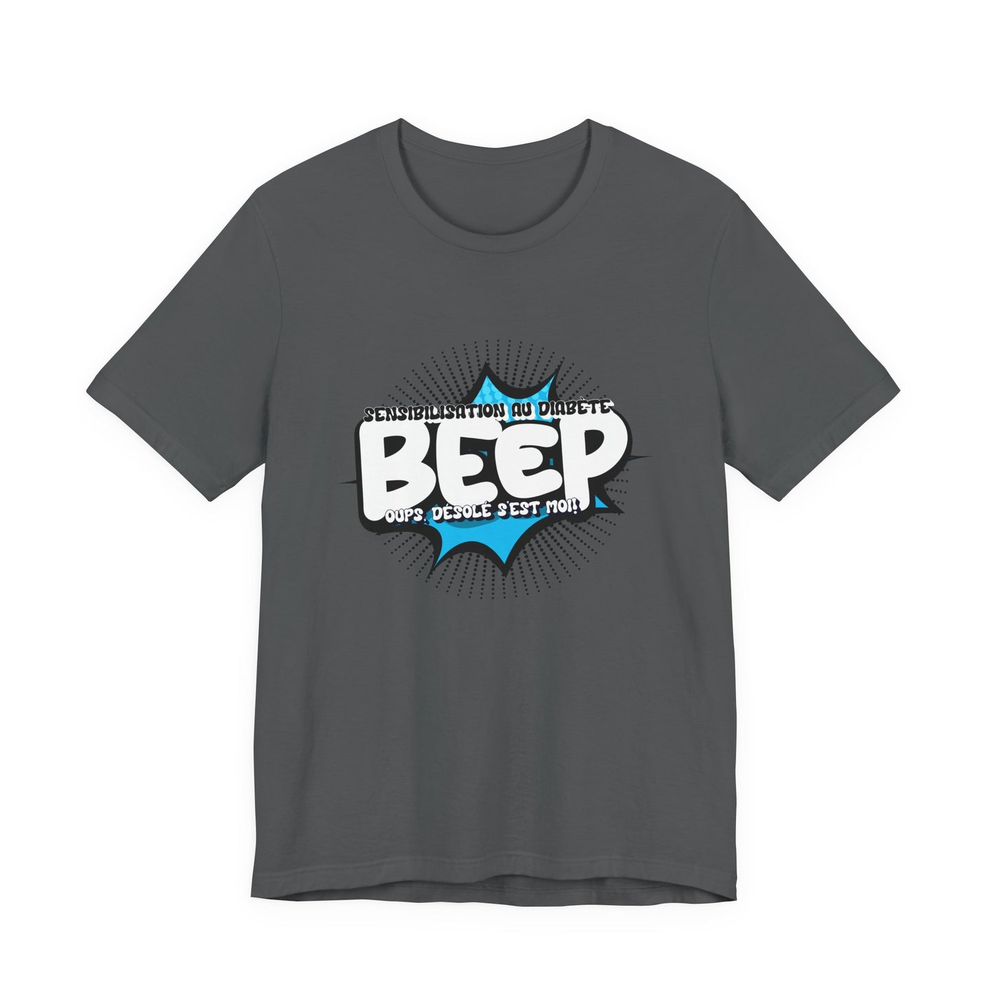 The Diabuddies Store BEEP - Sorry it's me! (French) - Unisex Tee BEEP - Sorry it's me! (French) - Unisex Tee: Always making an entrance? The delightful disruptor! Embrace the constant buzz of life in comfort and style! $30.27 T-Shirts Activewear Clothing,