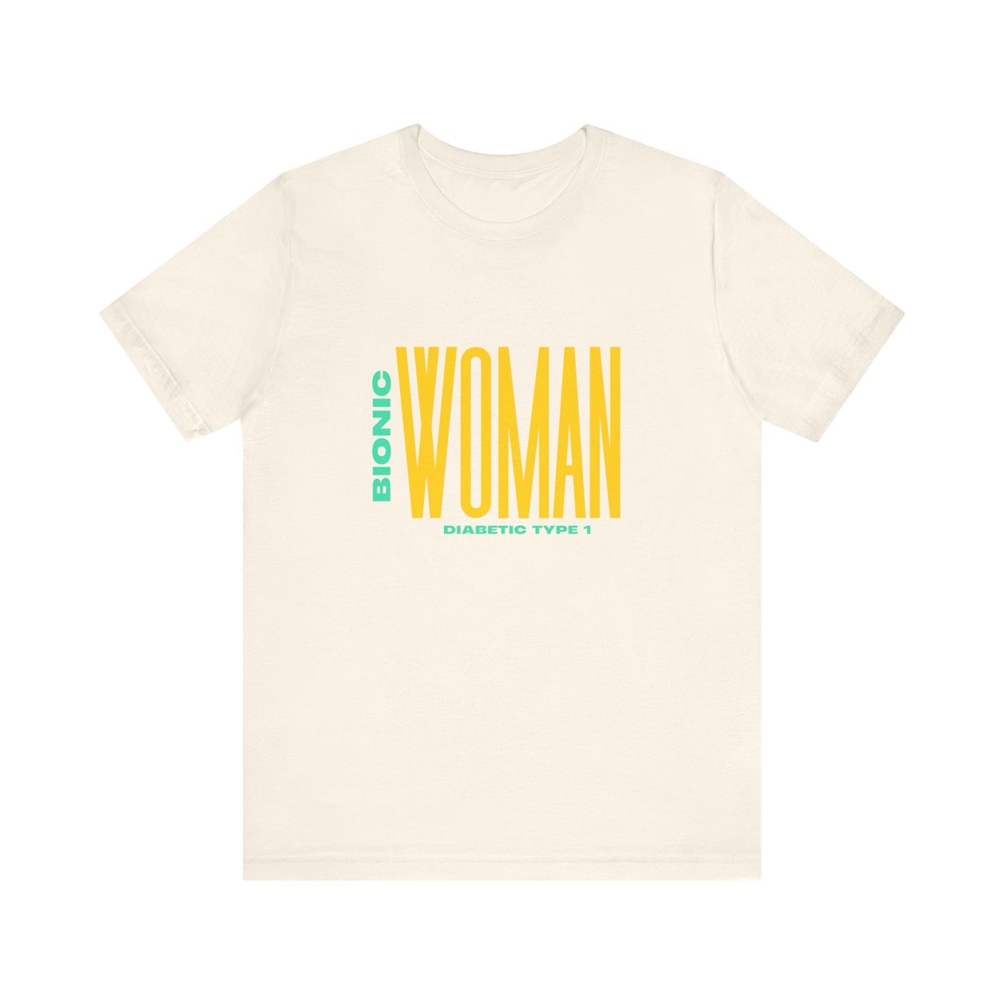 The Diabuddies Store Bionic Woman (Diabetes) - Unisex Tee Bionic Woman (Diabetes) - Unisex Tee: Unleash your inner Bionic strength! This Unisex Tee is a powerful statement of resilience, strength, and modern-day heroism for anyone living with Type 1 Diabe