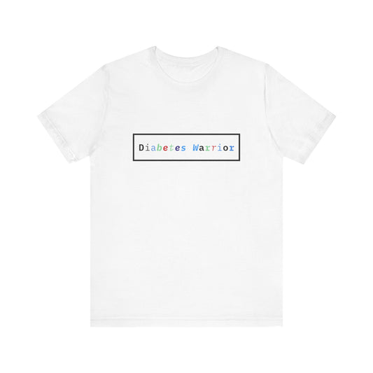The Diabuddies Store Colorful Diabetes Warrior - Unisex Tee Colorful Diabetes Warrior - Unisex Tee: Offers a comfortable and stylish option for those who appreciate unique designs and supporting Diabetes Awareness. T-Shirts $24.25