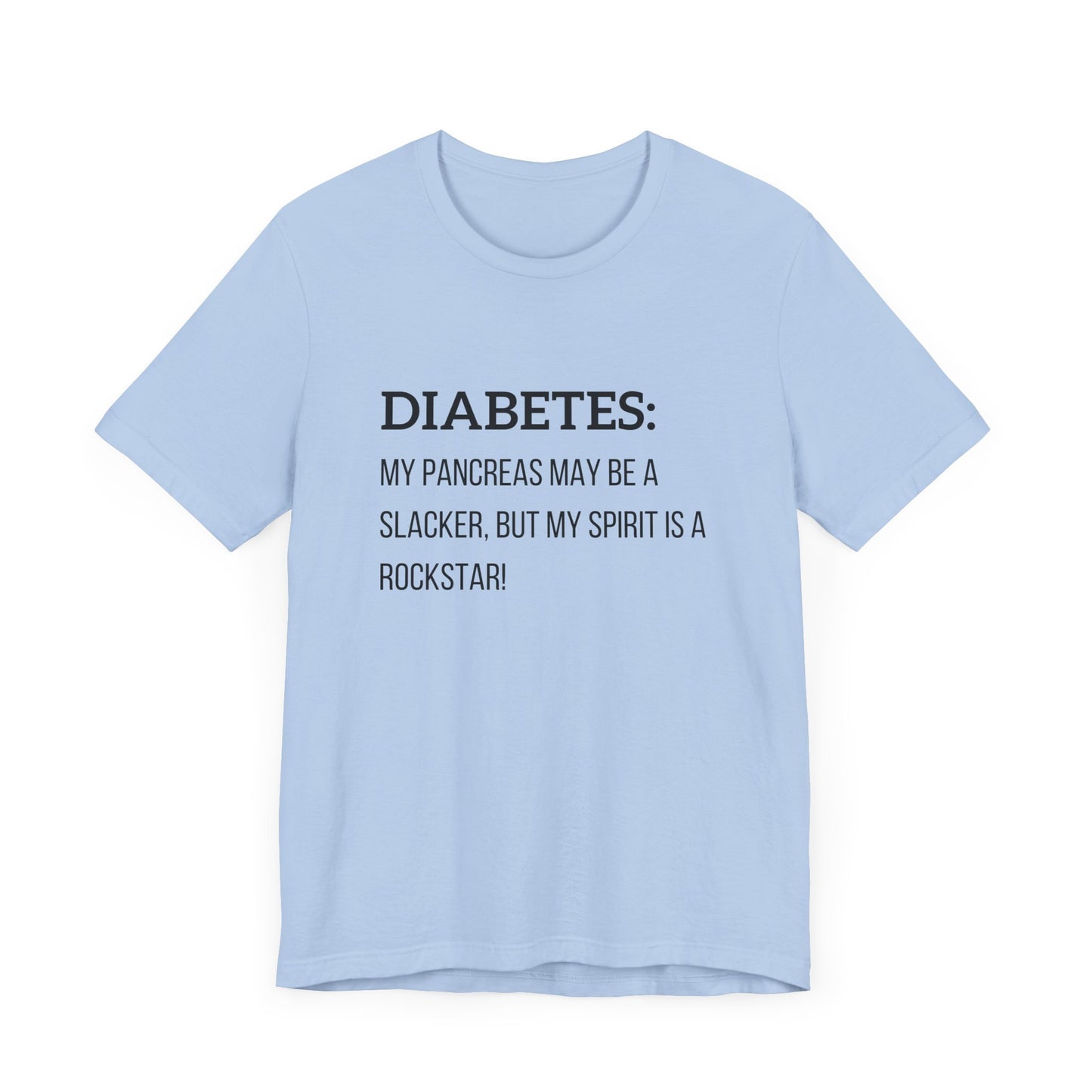 Slacker Pancreas & Rockstar! - Unisex Tee The Diabuddies Store T-Shirts $22.50