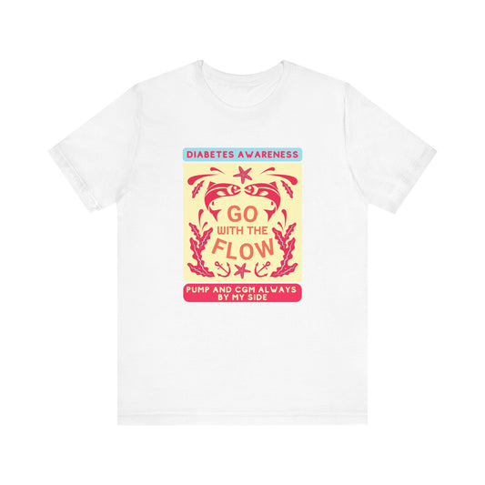 The Diabuddies Store Go with the Flow (Diabetes) - Unisex Tee Go with the Flow (Diabetes) - Unisex Tee: Engineered for those who live with a pump and CGM, this tank ensures your devices are always within reach and comfortably secure, letting you move free