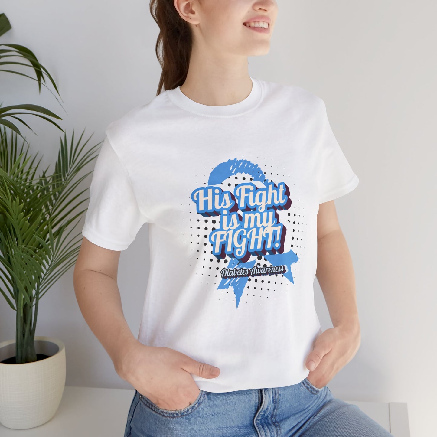 His Fight is my Fight! - Unisex Tee The Diabuddies Store T-Shirts $22.50