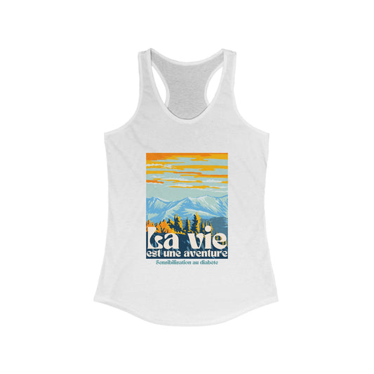 The Diabuddies Store Life is an Adventure, Mountains (French) - Racerback Tank Life is an Adventure, Mountains (French) - Racerback Tank: Embrace the call of the wild with our Tank. This Tank is for anyone who finds their soul in the great outdoors, from