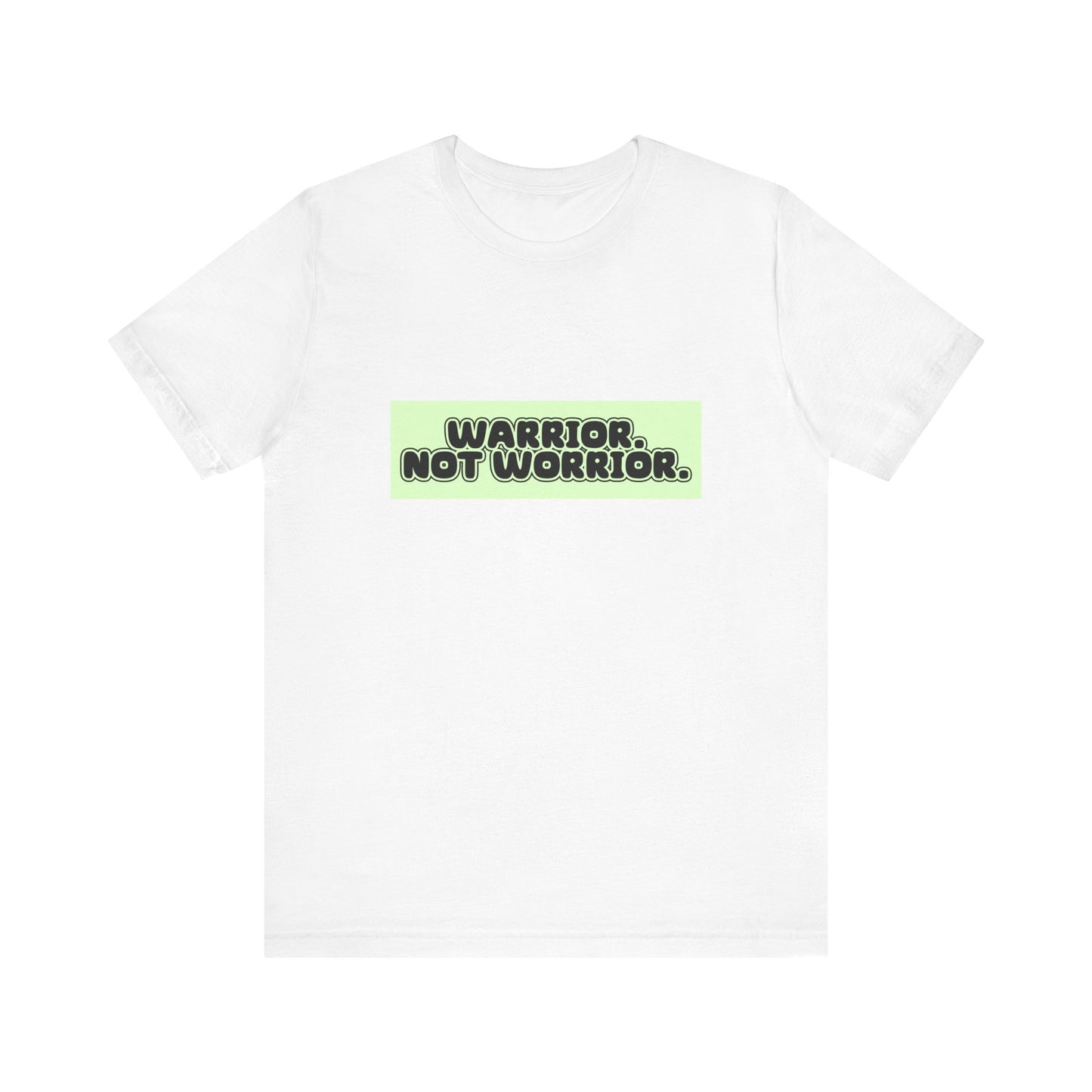 The Diabuddies Store Warrior. Not Worrior. - Unisex Tee Warrior. Not Worrior. - Unisex Tee: For those who face challenges head-on & spell "warrior" right. A clear statement of strength, resilience & sharp detail. T-Shirts $22.50