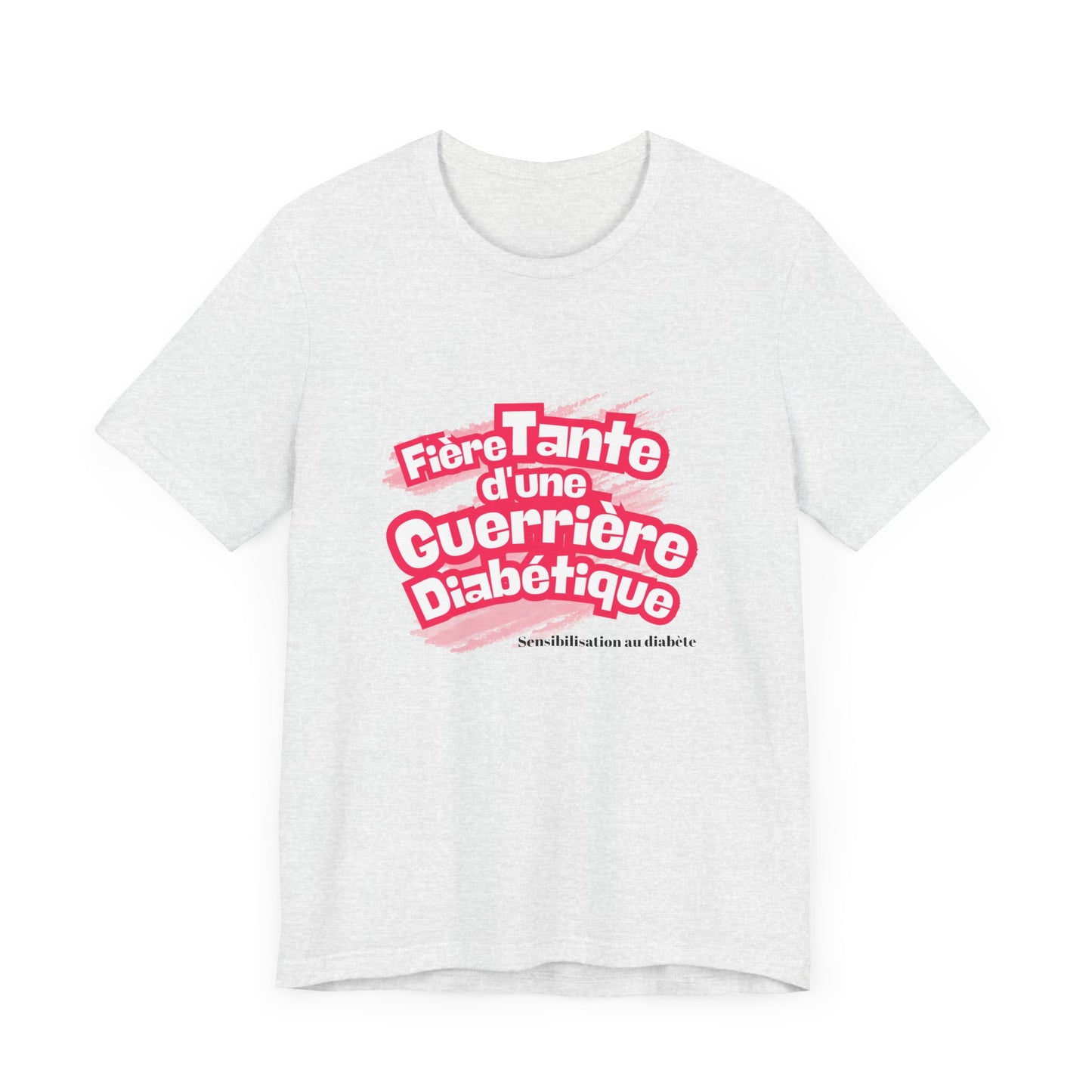 Proud Aunt of a Diabetic Warrior (French/Niece) - Unisex Tee The Diabuddies Store T-Shirts $22.50
