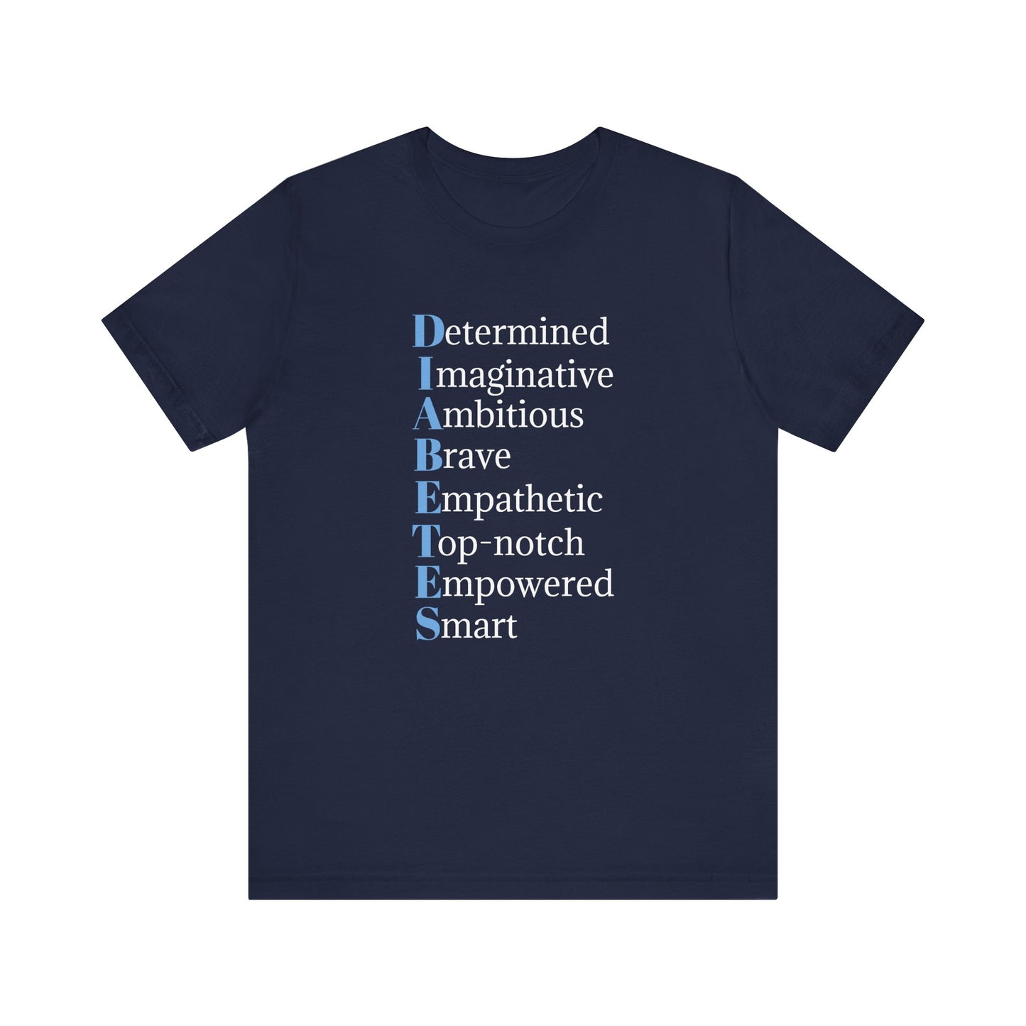 Diabetes: Qualities/Inspiring - Unisex Tee The Diabuddies Store T-Shirts $22.50