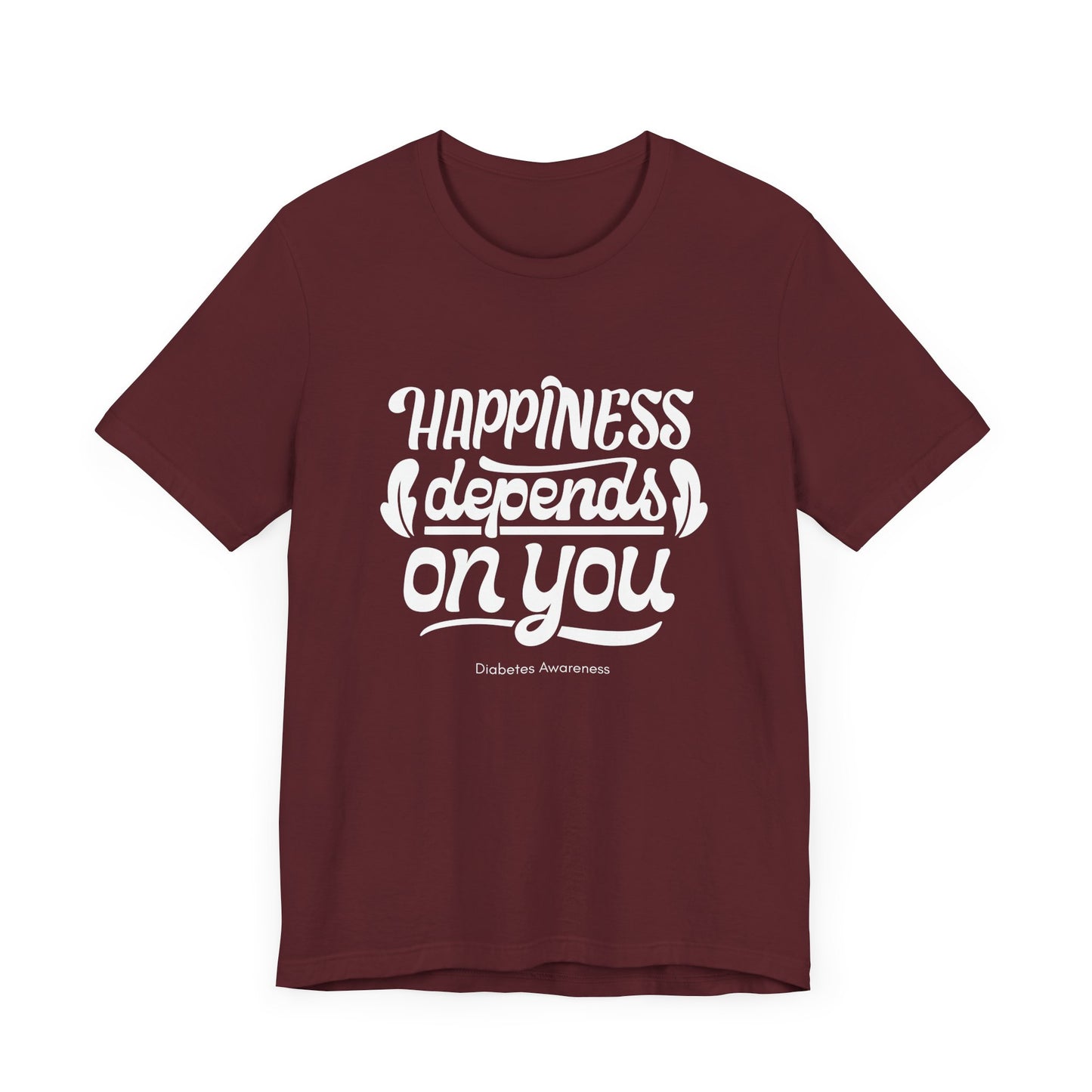 Happiness Depends on You - Unisex Tee The Diabuddies Store T-Shirts $22.50