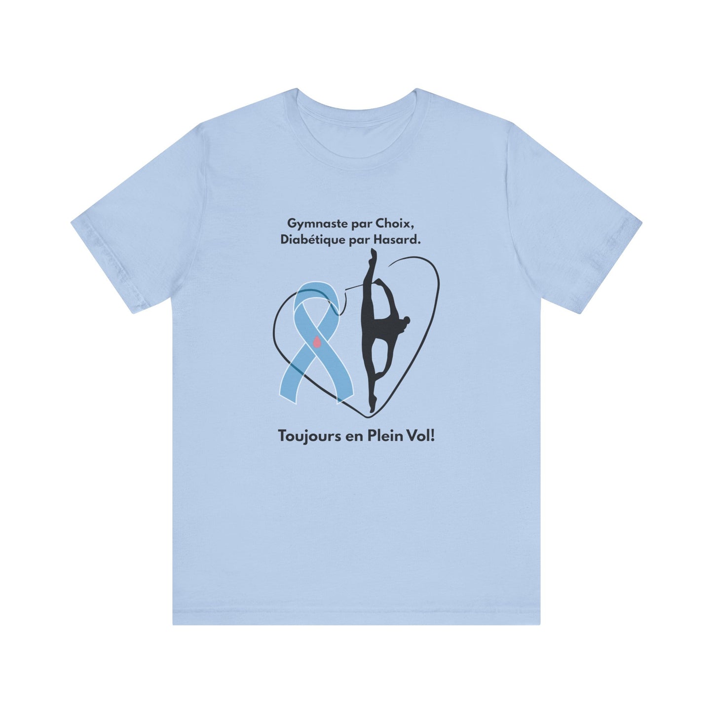The Diabuddies Store Diabetes & Gymnastics (French) - Unisex Tee Diabetes & Gymnastics (French) - Unisex Tee: Defy expectations and tumble forward! This comfortable racerback tank is designed for the resilient gymnast who manages diabetes with grace and s
