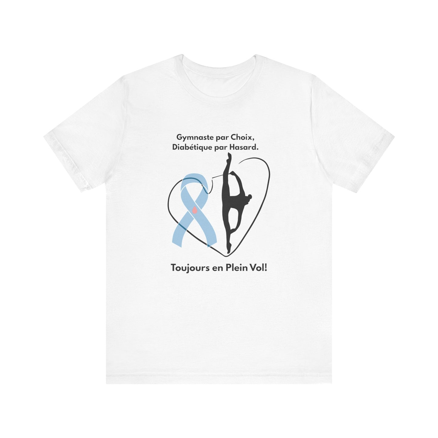 The Diabuddies Store Diabetes & Gymnastics (French) - Unisex Tee Diabetes & Gymnastics (French) - Unisex Tee: Defy expectations and tumble forward! This comfortable racerback tank is designed for the resilient gymnast who manages diabetes with grace and s