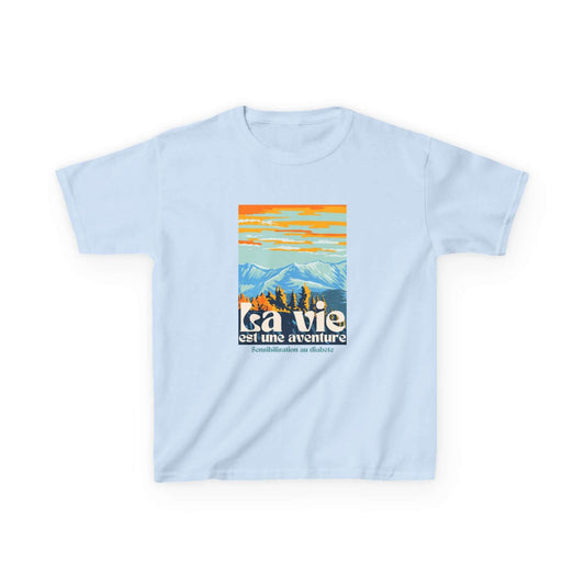 The Diabuddies Store Life is an Adventure, Mountains (French) - Kids Tee Life is an Adventure, Mountains (French) - Kids Tee: Inspire your little explorer with our "La vie est une aventure" Kids Tee! This super soft and comfortable t-shirt is perfect for