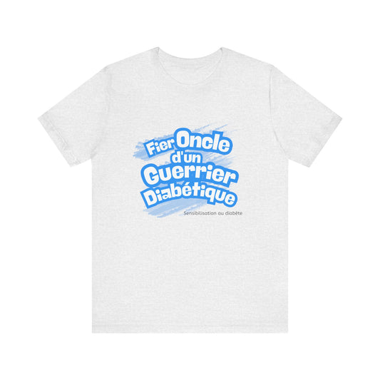 Proud Uncle of Diabetic Warrior (French/Nephew) - Unisex Tee The Diabuddies Store T-Shirts $22.50