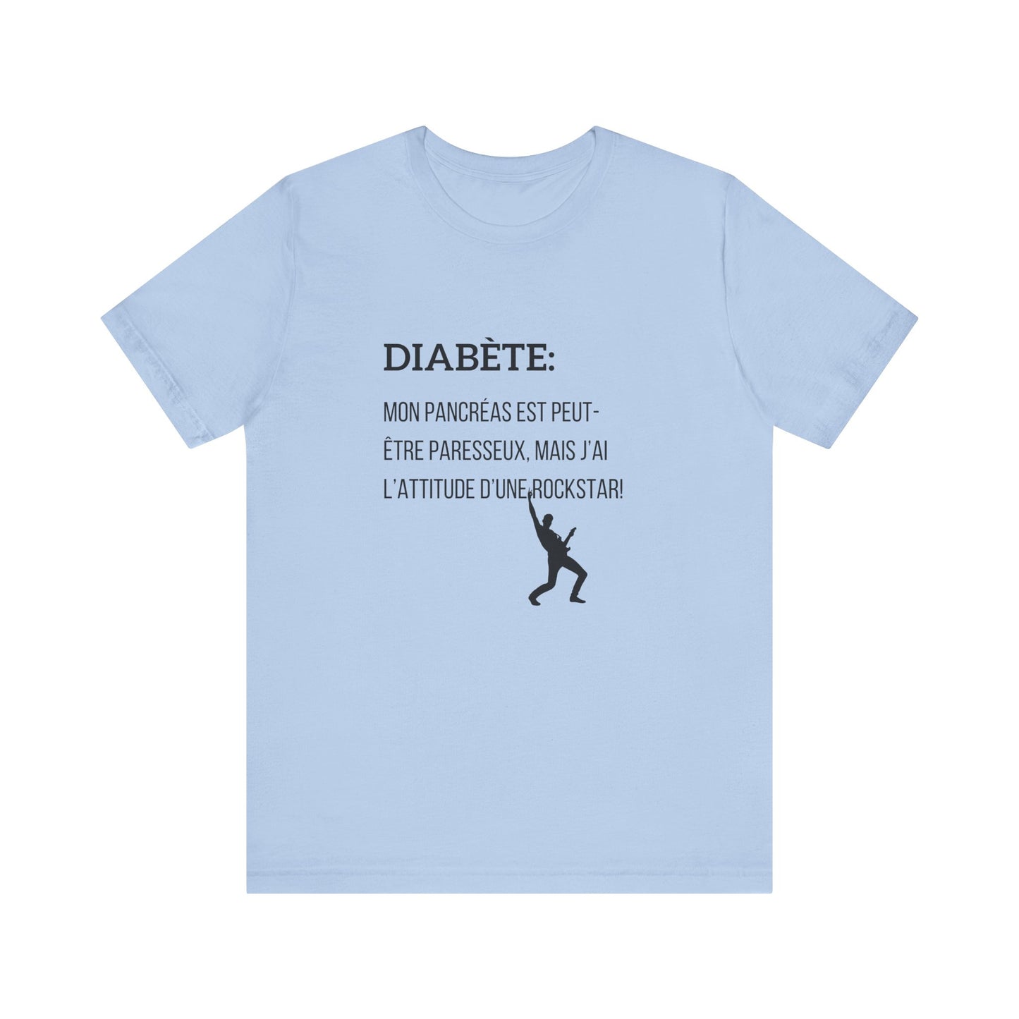 Lazy Pancreas, Rockstar Attitude (French) - Unisex Tee The Diabuddies Store T-Shirts $22.50