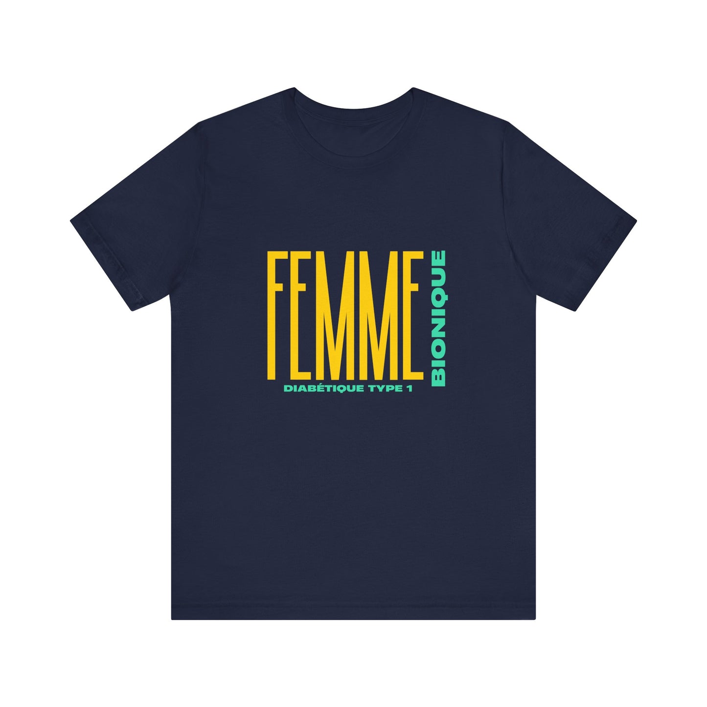 The Diabuddies Store Bionic Woman (French) - Unisex Tee Bionic Woman (French) - Unisex Tee: Unleash your inner Bionic strength! This Unisex Tee is a powerful statement of resilience, strength, and modern-day heroism for anyone living with Type 1 Diabetes.