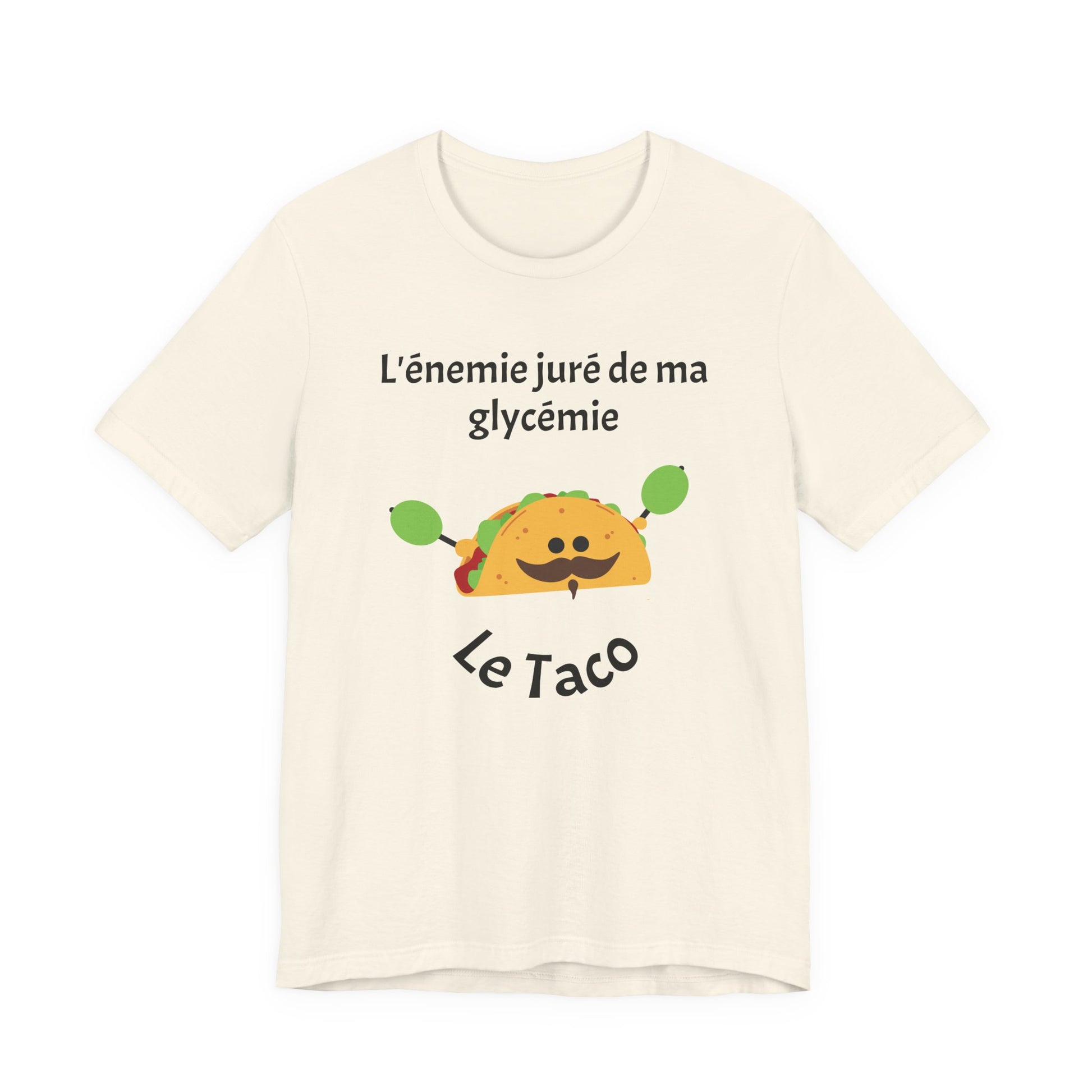 Blood Sugar's Arch Nemesis The Tacos (French) - Unisex Tee The Diabuddies Store T-Shirts $25.00