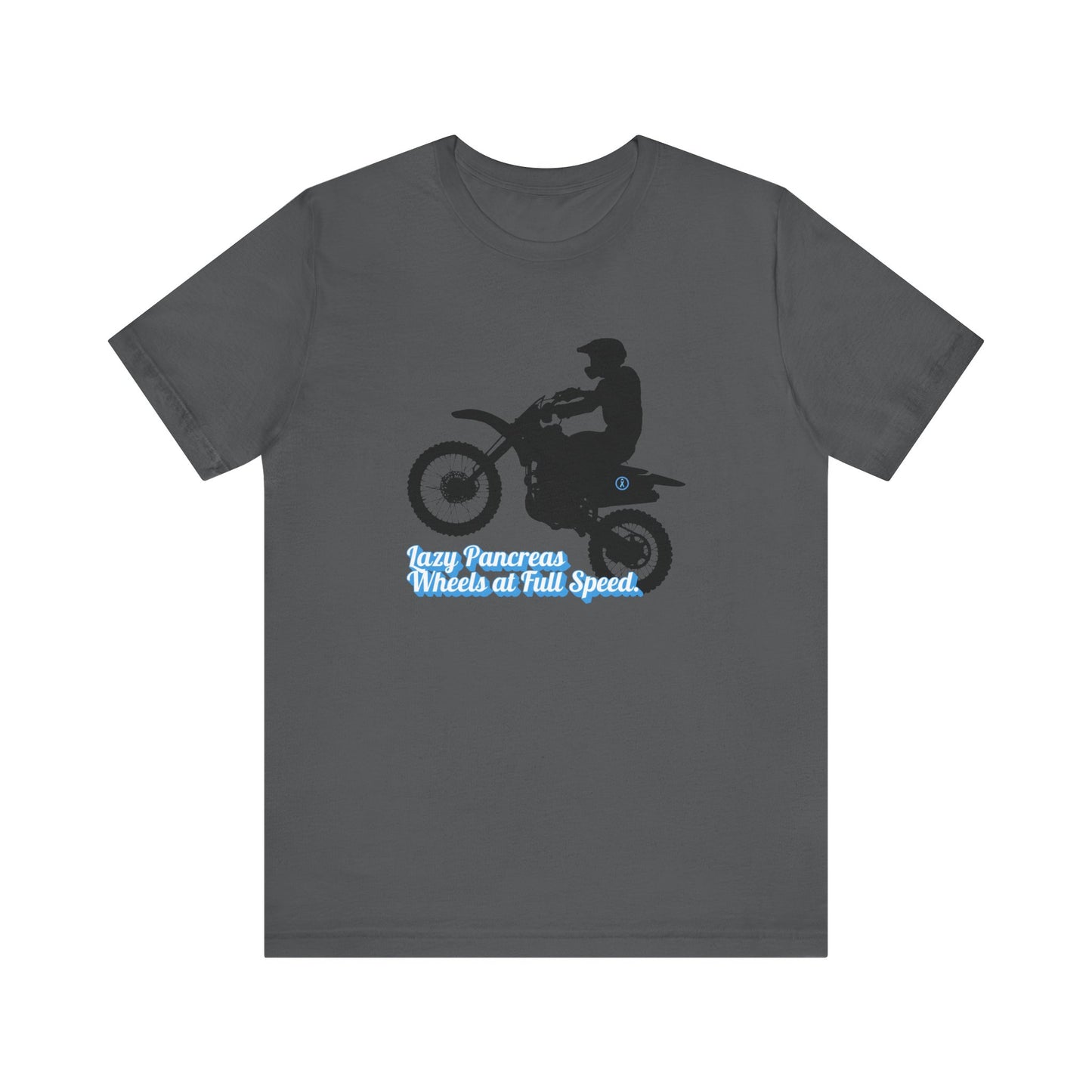 Lazy Pancreas, Wheels at Full Speed - Unisex Tee The Diabuddies Store T-Shirts $22.50