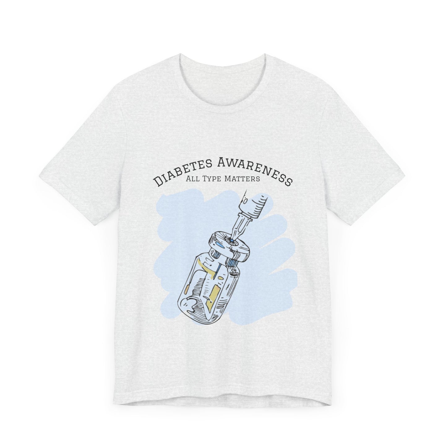 The Diabuddies Store Diabetes: All Type Matters - Unisex Tee Diabetes: All Type Matters - Unisex Tee: A powerful statement! This tee declares "All Type Matters," promoting unity and awareness for every person living with diabetes. T-Shirts $24.73