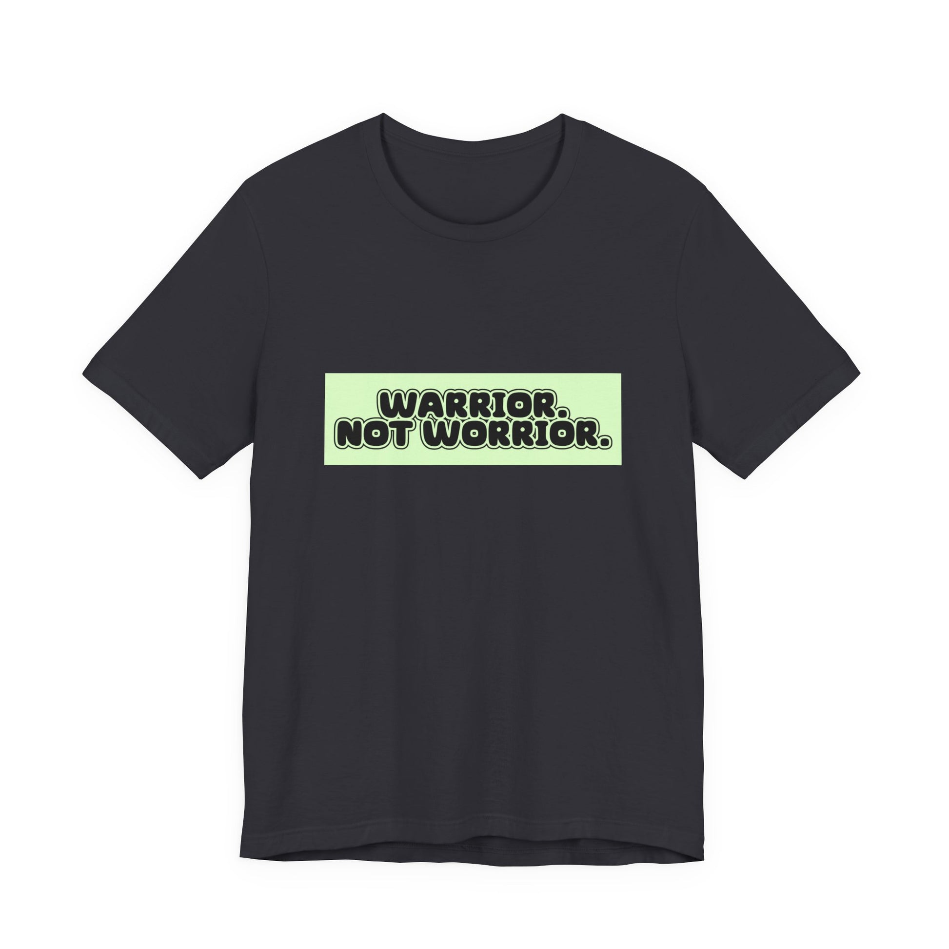 The Diabuddies Store Warrior. Not Worrior. - Unisex Tee Warrior. Not Worrior. - Unisex Tee: For those who face challenges head-on & spell "warrior" right. A clear statement of strength, resilience & sharp detail. T-Shirts $30.27